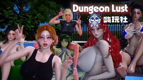 地牢欲望 (Dungeon Lust) Ver0.2 汉化版 PC+安卓 欧美SLG游戏 1.27G-嗨玩社